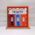 Trinity have a little faith vinyl record VG+/VG+ MICCAN 0023