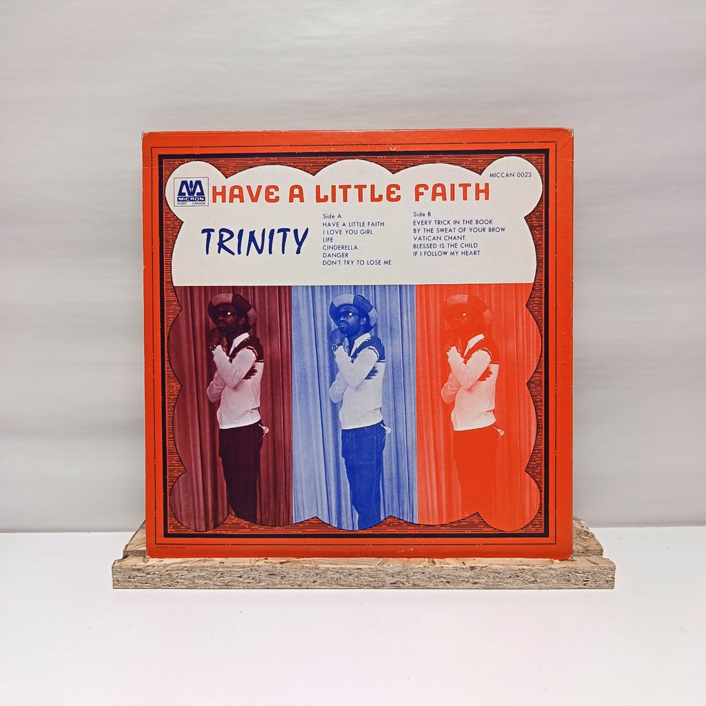 Trinity have a little faith vinyl record VG+/VG+ MICCAN 0023