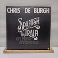 Chris De Burgh spanish train and other stories vinyl record EX/EX AMLH 68343